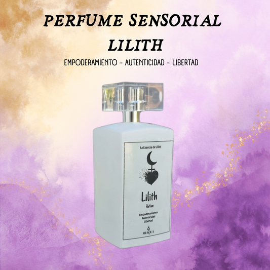 PERFUME SENSORIAL LILITH